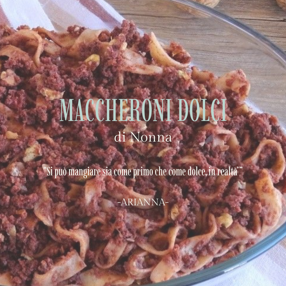 Maccheroni (dolci) di Nonna